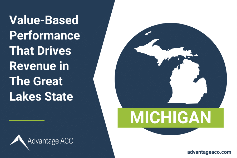 Advantage ACO: Michigan 